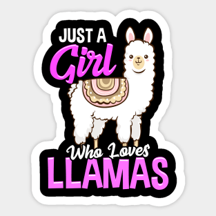 Just A Girl Who Loves Llamas Cute & Funny Lama Sticker